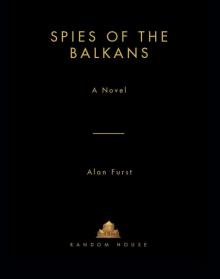 Spies of the Balkans Read online