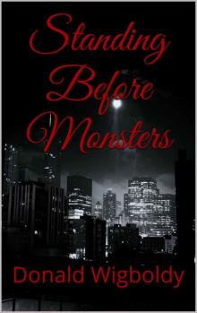 Standing Before Monsters (Vorans and Vampires) Read online