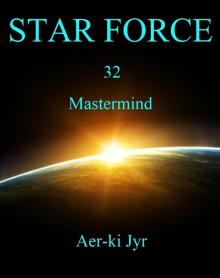 Star Force: Mastermind (SF32) Read online