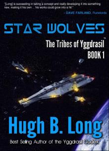 Star Wolves (The Tribes of Yggdrasil Book 1) Read online