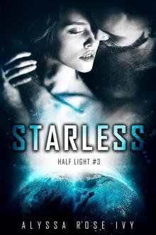 Starless: Half Light Read online