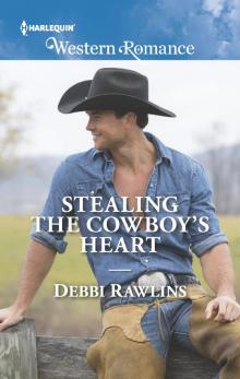 Stealing the Cowboy's Heart Read online