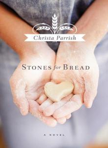 Stones for Bread Read online