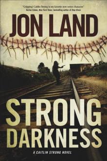 Strong Darkness Read online