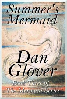 Summer's Mermaid (Mermaid series Book 3) Read online