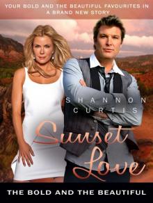 Sunset Love: The Bold and the Beautiful Read online