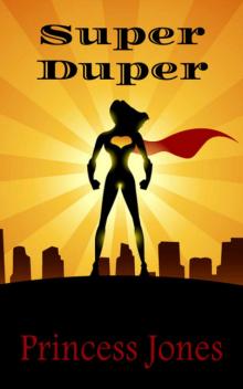 Super (Book 2): Super Duper Read online