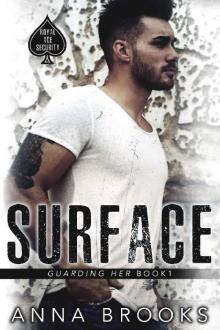 Surface (Guarding Her Book 1) Read online