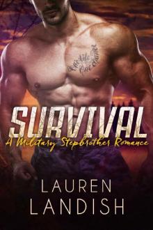 Survival: A Military Stepbrother Romance
