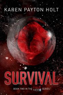 SURVIVAL (Fire & Ice Book 2) Read online
