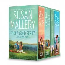 Susan Mallery Fool's Gold Series Volume One: Chasing PerfectAlmost PerfectSister of the BrideFinding Perfect Read online