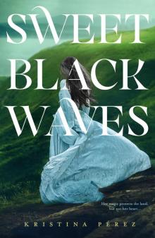 Sweet Black Waves Read online