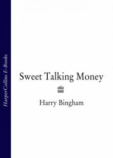 Sweet Talking Money Read online