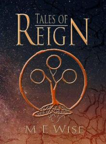 Tales of Reign Read online