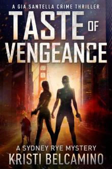 Taste of Vengeance Read online