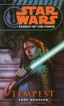 Tempest: Star Wars (Legacy of the Force) (Star Wars: Legacy of the Force)