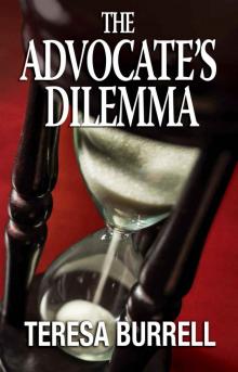 [The Advocate 04.0] The Advocate's Dilemma Read online