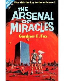 The Arsenal of Miracles