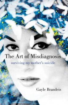 The Art of Misdiagnosis Read online