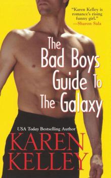 The Bad Boys Guide to the Galaxy Read online