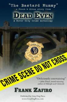 The Bastard Mummy (river city crime) Read online