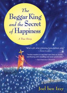 The Beggar King and the Secret of Happiness Read online