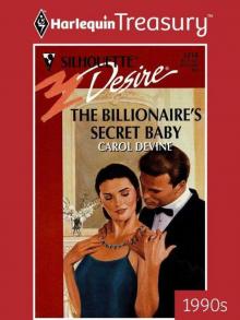 The Billionaire's Secret Baby (Silhouette Desire 90's)