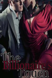 The Billionaire's Touch (BDSM Erotic Romance) (His Submissive, Part Two) Read online