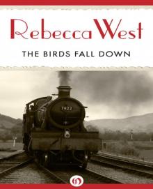 The Birds Fall Down Read online