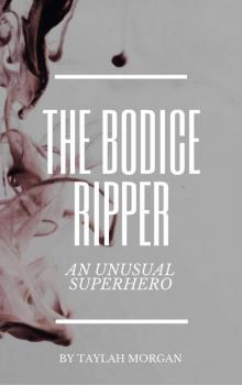 The Bodice Ripper Read online