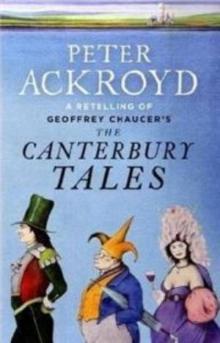 The Canterbury Tales – A Retelling Read online