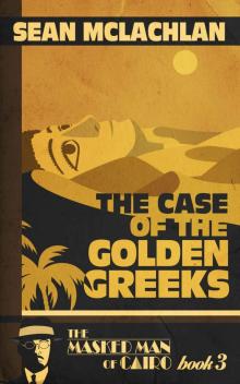 The Case of the Golden Greeks Read online