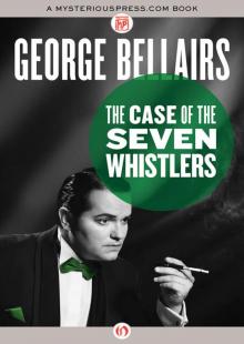 The Case of the Seven Whistlers Read online