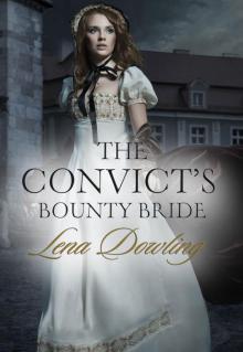 The Convict's Bounty Bride Read online