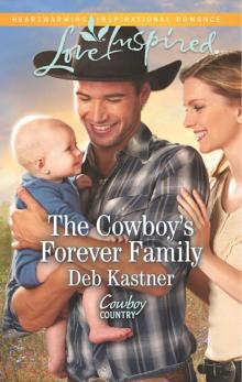 The Cowboy's Forever Family Read online