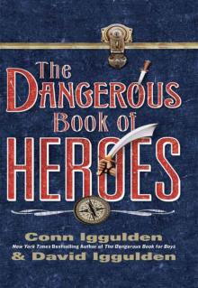 The Dangerous Book of Heroes Read online