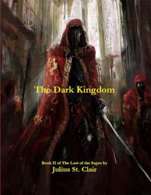 The Dark Kingdom (Sage Trilogy, Book 2) Read online