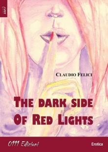 The dark side of red lights Read online