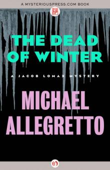 The Dead of Winter (The Jacob Lomax Mysteries Book 3) Read online