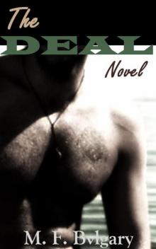 THE DEAL: Novel