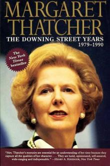 The Downing Street Years, 1979-1990 Read online