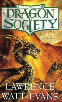 The Dragon Society (Obsidian Chronicles Book 2) Read online