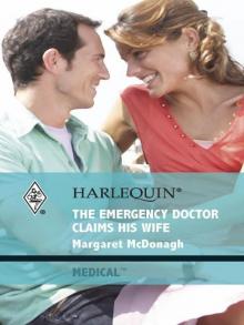 The emergency doctor claims his wife Read online