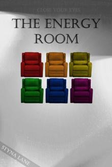 The Energy Room (The Elementum Trilogy) Read online