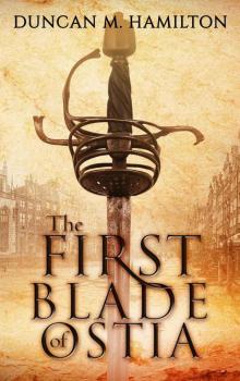 The First Blade Of Ostia Read online