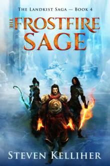 The Frostfire Sage (The Landkist Saga Book 4) Read online