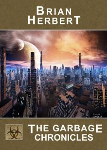 The Garbage Chronicles Read online