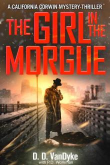The Girl In the Morgue Read online