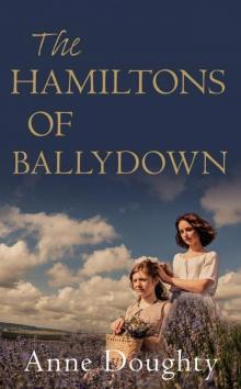 The Hamiltons of Ballydown Read online