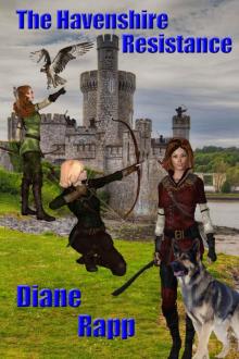 The Havenshire Resistance (Heirs to the Throne Book 2) Read online